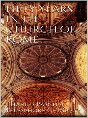cover image of Fifty Years in the Church of Rome